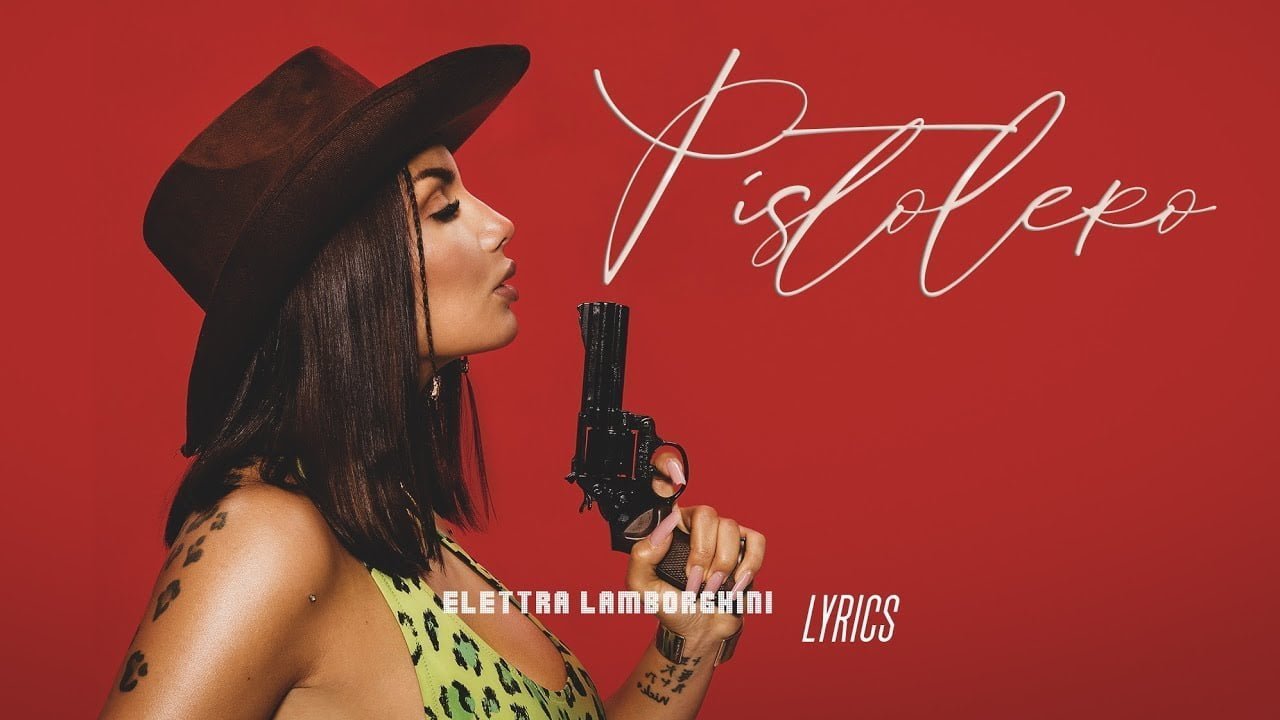 Esce Pistolero di Elettra Lamborghini